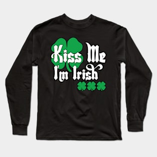 Kiss Me I'm Irish Long Sleeve T-Shirt